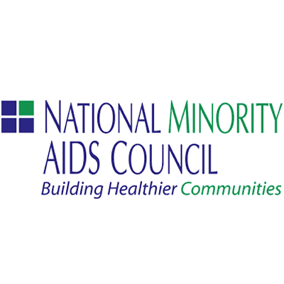 National Minority AIDS Council - Building healthier communities